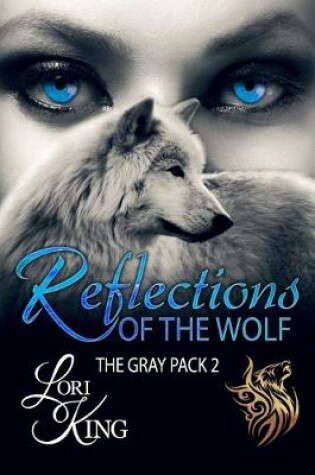 Cover of Reflections Of The Wolf