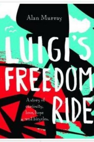 Cover of Luigi's Freedom Ride