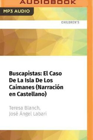 Cover of Buscapistas: El Caso de la Isla de Los Caimanes (Narraci�n En Castellano)