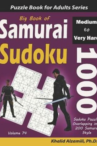 Cover of Big Book of Samurai Sudoku