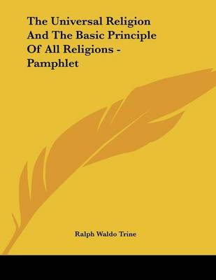 Book cover for The Universal Religion and the Basic Principle of All Religions - Pamphlet