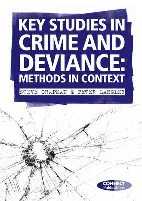 Book cover for Key Studies in Crime and Deviance