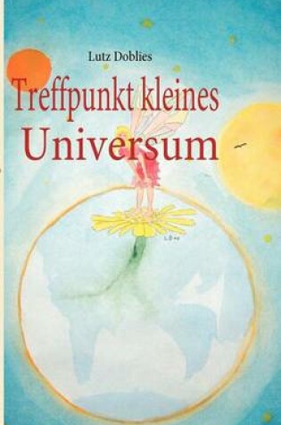 Cover of Treffpunkt kleines Universum