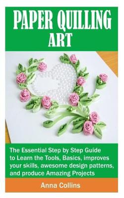 Book cover for Paper Quilling Art