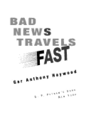 Cover of Bad News Travels Fast