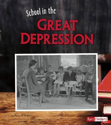 Book cover for its Back to School ... Way Back School in the Great Depression