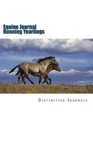 Cover of Equine Journal Running Yearlings