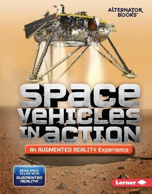 Book cover for Space Vehicles in Action (an Augmented Reality Experience)