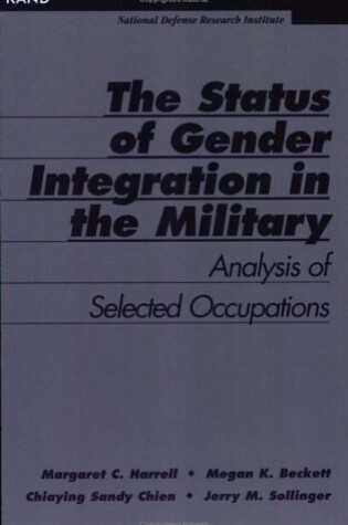 Cover of The Status of Gender Integration in the Military