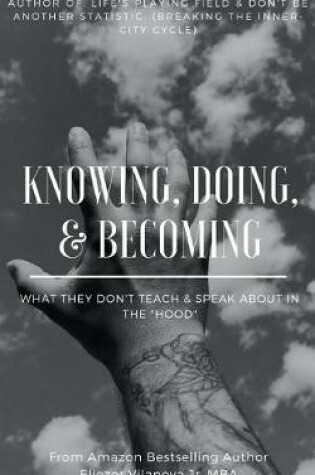 Cover of Knowing, Doing, & Becoming