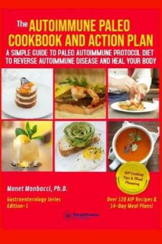 Cover of The Autoimmune Paleo Cookbook and Action Plan