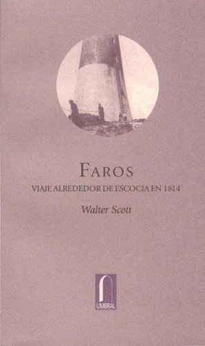 Book cover for Faros - Viajes Alrededor de Escocia En 1814