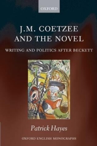 Cover of J.M. Coetzee and the Novel