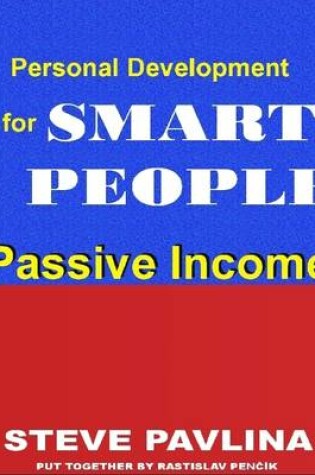 Cover of Passive Income - Personal Development for Smart People