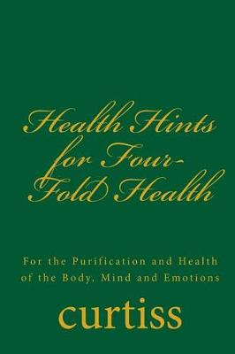 Book cover for Health Hints for Four-Fold Health