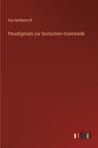 Cover of Paradigmata zur Deutschen Grammatik