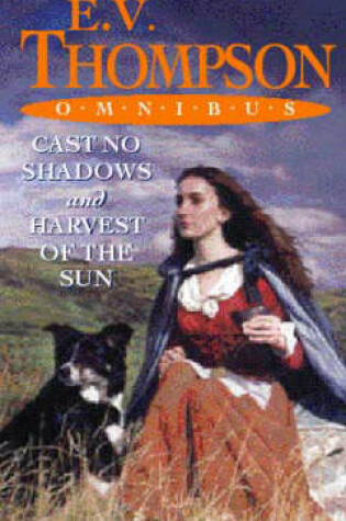 Cover of Cast No Shadows/Harvest Of The Sun