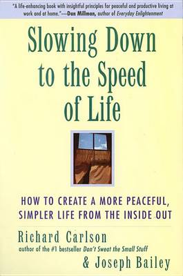 Book cover for Slowing Down to the Speed of Life