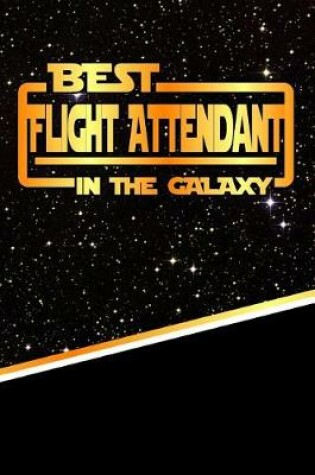 Cover of The Best Flight Attendant in the Galaxy
