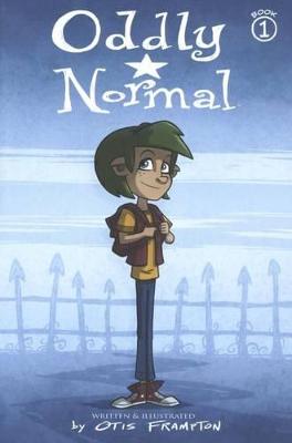 Book cover for Oddly Normal, Book 1