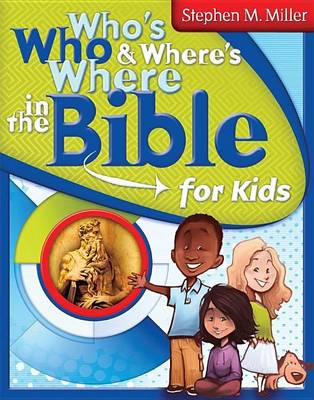 Book cover for Who's Who & Where's Where in the Bible for Kids