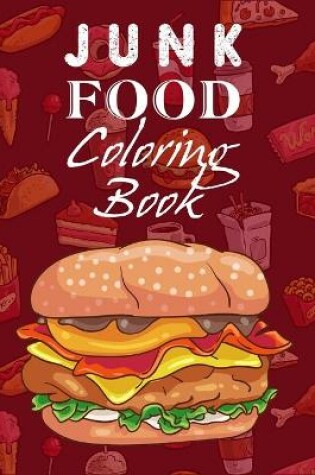 Cover of Junk Food Coloring Book