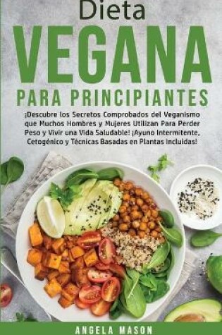 Cover of Dieta Vegana Para Principiantes