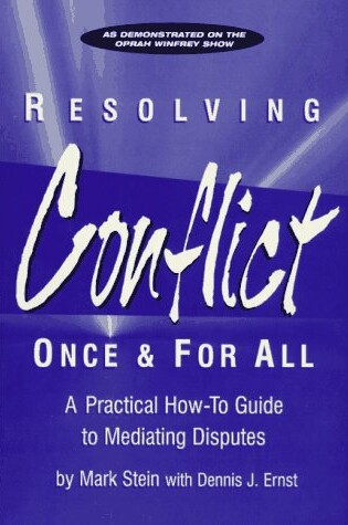 Cover of Resolving Conflict Once and for All