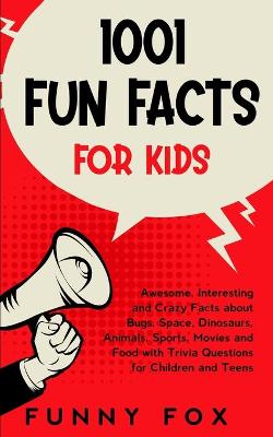 Book cover for 1001 Fun Facts for Kids