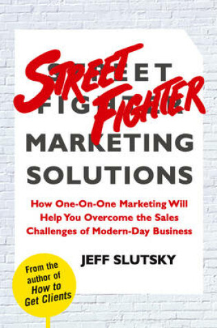 Cover of Street Fighter Marketing Solutions