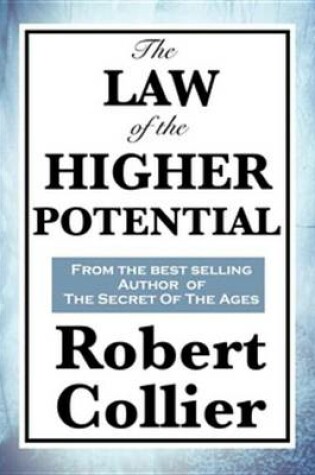 Cover of The Law of the Higher Potential