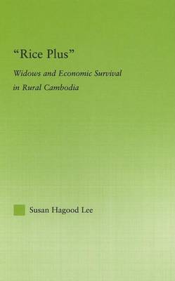 Cover of Rice Plus: Widows and Economic Survival in Rural Cambodia