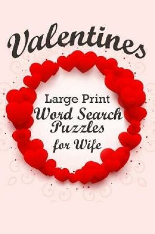 Cover of Valentines Word Search Puzzles for Wife