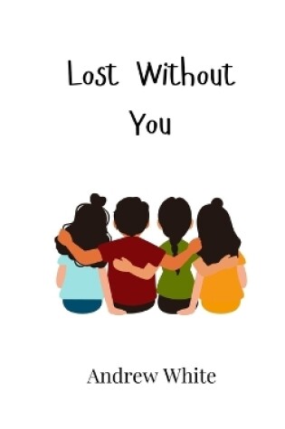 Cover of Lost Without You