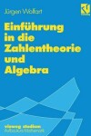 Book cover for Einfuhrung in die Zahlentheorie und Algebra