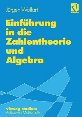 Cover of Einfuhrung in die Zahlentheorie und Algebra