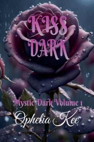 Cover of Kiss Dark