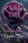 Book cover for Kiss Dark