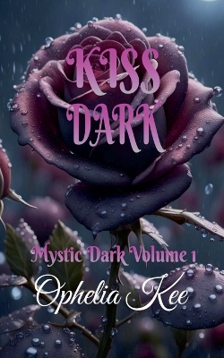 Book cover for Kiss Dark