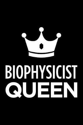 Book cover for Biophysicist Queen