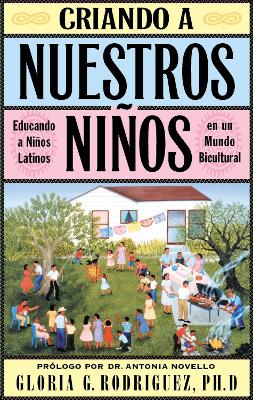 Book cover for Criando a Nuestros Ninos (Raising Nuestros Ninos)