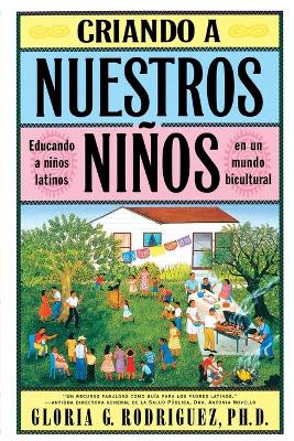 Book cover for Criando a Nuestros Ninos (Raising Nuestros Ninos)