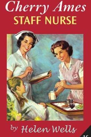 Cover of Cherry Ames Staff Nurse