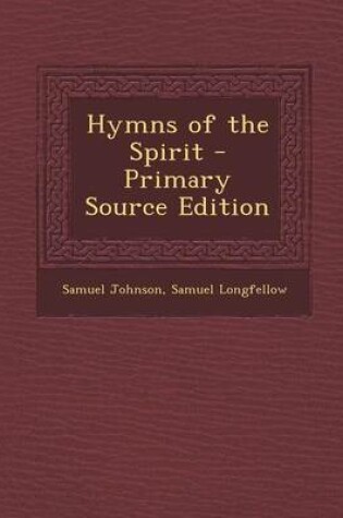 Cover of Hymns of the Spirit - Primary Source Edition