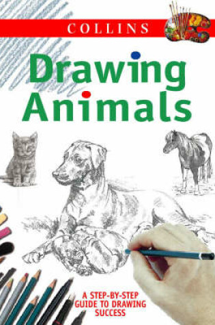 Cover of Collins Drawing Animals