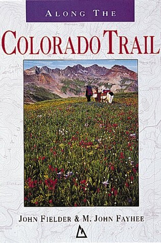 Cover of Along the Colorado Trail