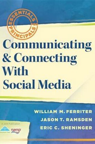 Cover of Communicating & Connecting with Social Media