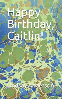 Book cover for Happy Birthday, Caitlin!