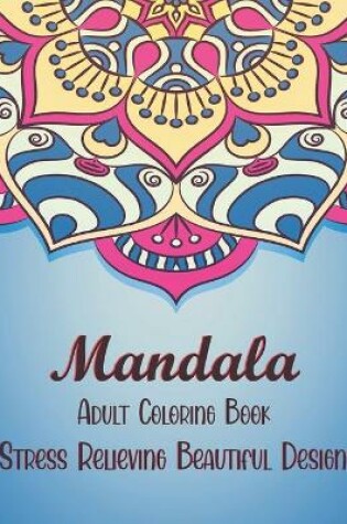 Cover of Mandala Adult Coloring Book