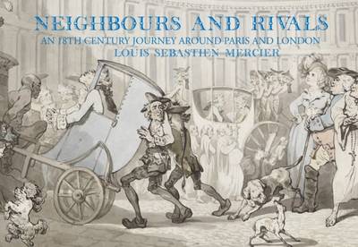 Book cover for Neighbours and Rivals: Paris and London